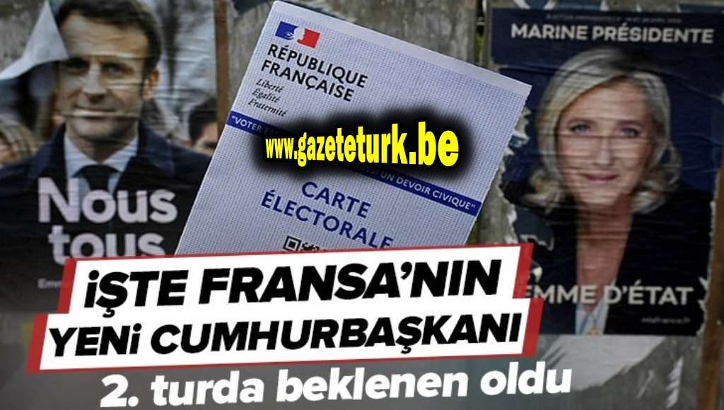 Fransa’da Emmanuel Macron Aşırı Sağcı Le Pen’i Yendi ve Yeniden Cumhurbaşkanı Seçildi…