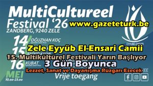 Zele Eyyüb El-Ensari Camii 15. Multikültürel Festivali Yarın Başlıyor… 3 Gün Boyunca Lezzet, Sanat ve Dayanışma Rüzgarı Esecek…