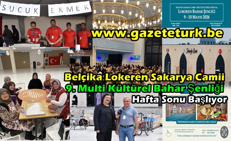 Belçika Lokeren Sakarya Camii 9. Multi Kültürel Bahar Şenliği Hafta Sonu Başlıyor…